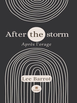 cover image of After the storm--Après l'orage